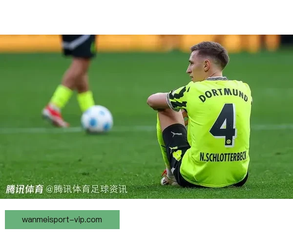 里肯：施洛特贝克与多特互信不变续约谈判即将重启